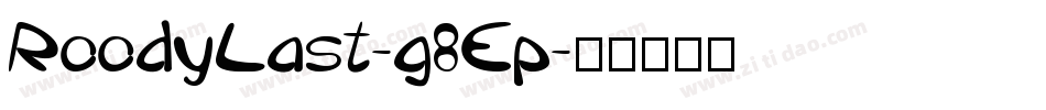 RoodyLast-g8Ep字体转换