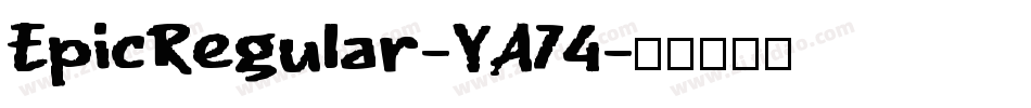 EpicRegular-YA74字体转换