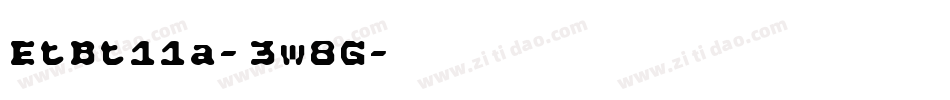 EtBt11a-3w8G字体转换