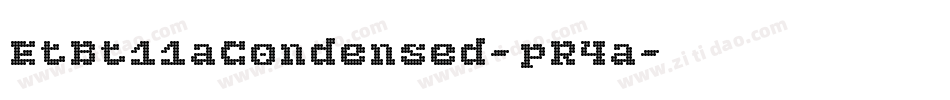 EtBt11aCondensed-pR4a字体转换