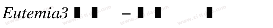 Eutemia3生成器字体转换