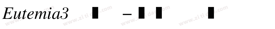Eutemia3转换器字体转换