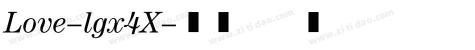 Love-lgx4X字体转换