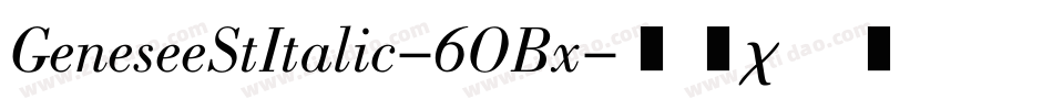 GeneseeStItalic-6OBx字体转换