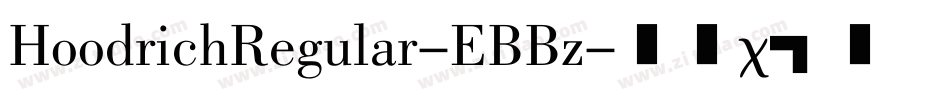 HoodrichRegular-EBBz字体转换