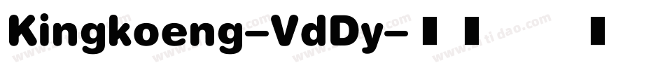 Kingkoeng-VdDy字体转换