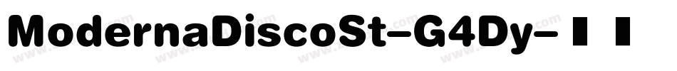ModernaDiscoSt-G4Dy字体转换