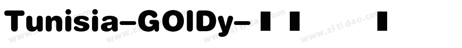 Tunisia-GOlDy字体转换