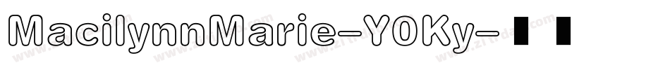 MacilynnMarie-Y0Ky字体转换