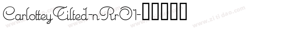 CarlotteyTilted-nRrO1字体转换