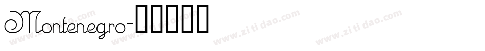 Montenegro字体转换