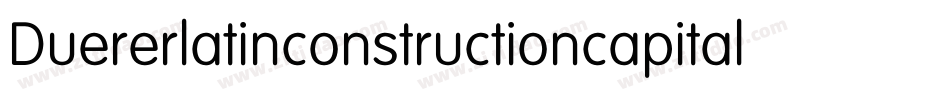 Duererlatinconstructioncapitals-jrXy字体转换