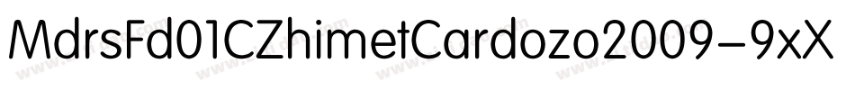 MdrsFd01CZhimetCardozo2009-9xXy字体转换