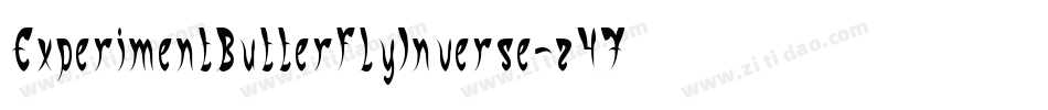 ExperimentButterflyInverse-z47G字体转换 ExperimentButterflyInverse-z47G字体转换