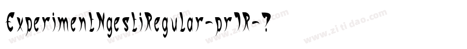 ExperimentNgestiRegular-pr1R字体转换