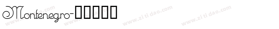 Montenegro字体转换