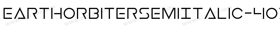 EarthOrbiterSemiItalic-4OzY字体转换
