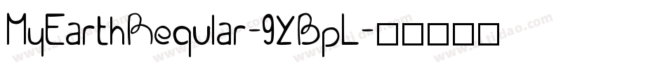 MyEarthRegular-9YBpL字体转换