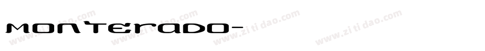 Monterado字体转换