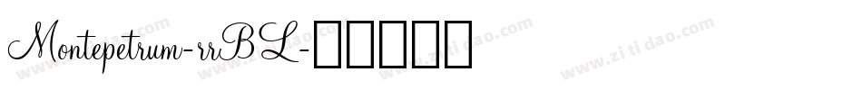 Montepetrum-rrBL字体转换