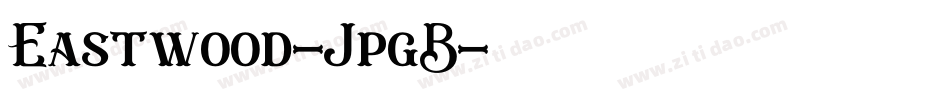 Eastwood-JpgB字体转换
