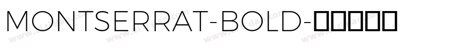 MONTSERRAT-BOLD字体转换