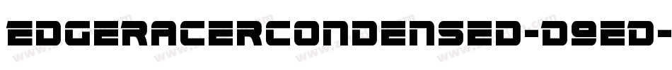 EdgeRacerCondensed-D9eD字体转换