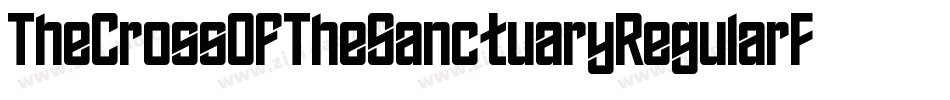 TheCrossOfTheSanctuaryRegularFonty-mBrv字体转换