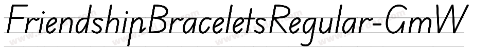 FriendshipBraceletsRegular-GmWa字体转换 FriendshipBraceletsRegular-GmWa字体转换