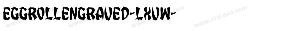 EggRollEngraved-LXVW字体转换