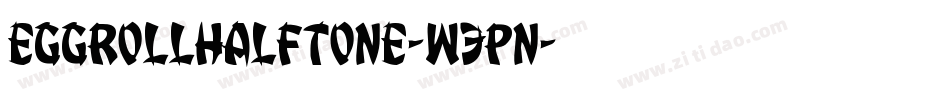 EggRollHalftone-W3pn字体转换