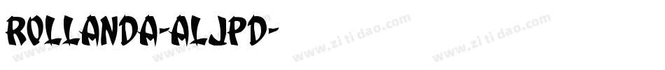 Rollanda-ALJpD字体转换