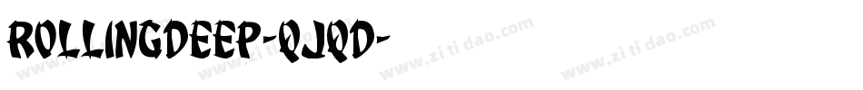 Rollingdeep-qJqd字体转换