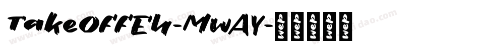 TakeOffEh-MwAY字体转换