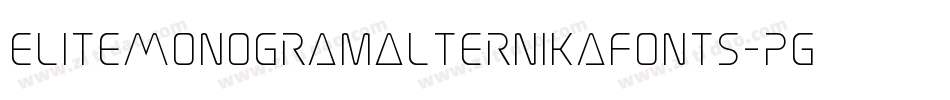 EliteMonogramAlternikaFonts-pgoR字体转换