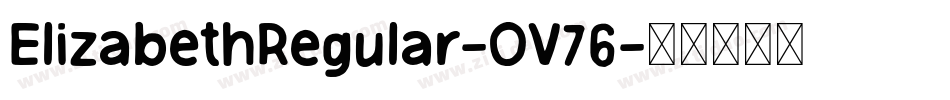 ElizabethRegular-OV76字体转换
