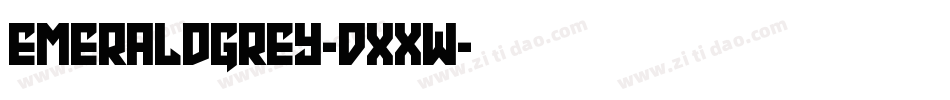 EmeraldGrey-DxXW字体转换