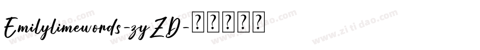 Emilylimewords-zyZD字体转换
