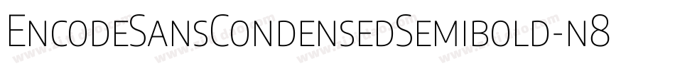 EncodeSansCondensedSemibold-n87P字体转换