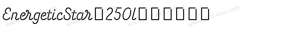 EnergeticStar-250l字体转换