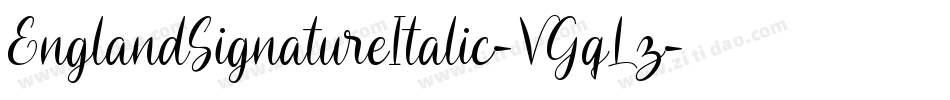 EnglandSignatureItalic-VGqLz字体转换