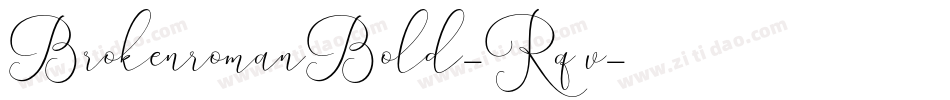 BrokenromanBold-Rq4v字体转换