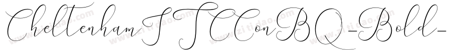 CheltenhamITCConBQ-Bold字体转换