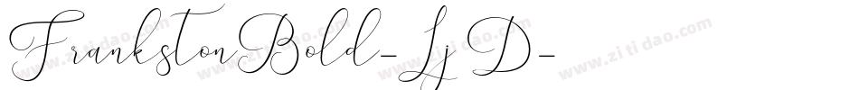 FrankstonBold-Lj0D字体转换