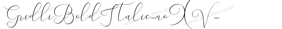 GridliBoldItalic-noXV字体转换