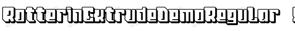 RotterinExtrudeDemoRegular-51XdV字体转换 RotterinExtrudeDemoRegular-51XdV字体转换