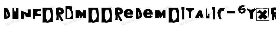 DunfordMooreDemoItalic-6YxrD字体转换