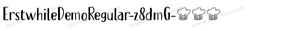ErstwhileDemoRegular-z8dmG字体转换