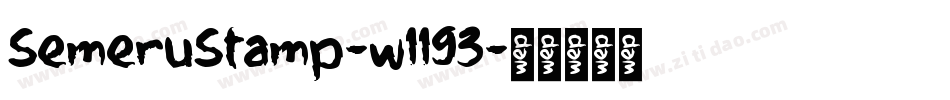 SemeruStamp-w1193字体转换