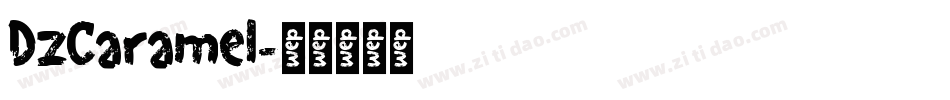 DzCaramel字体转换